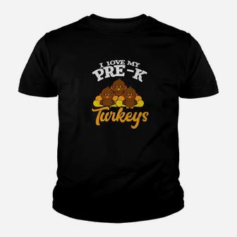 I Love My Prek Turkeys Teacher School Student Class Kid T-Shirt - Seseable