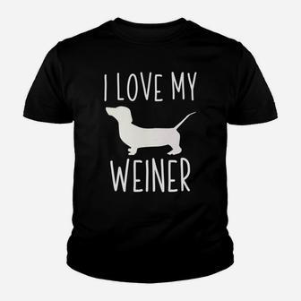 I Love My Weiner Funny Weiner Dog Gift Kid T-Shirt - Seseable