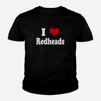I Love Redheads Tshirt Kid T-Shirt - Seseable