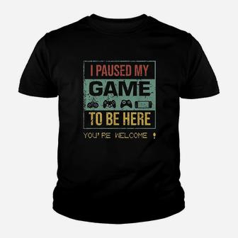 I Paused My Game To Be Here Gamer Gaming Retro Vintage Gift Kid T-Shirt - Seseable