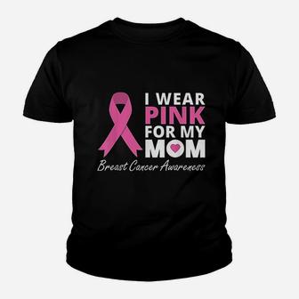 I Wear Pink For My Mom Ribbon Family Love Warrior Kid T-Shirt - Seseable