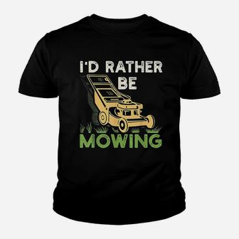 I Would Rather Be Mowing Funny Mower Gift Kid T-Shirt - Seseable