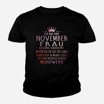 Ich Bin Ein November-Frau Kinder T-Shirt - Seseable