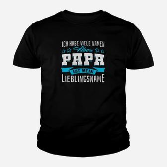 Ich Habe Vari Namens Namens Abar Papa Kinder T-Shirt - Seseable