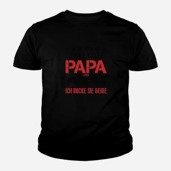 Ich Habe Zwel Titel Papa Kinder T-Shirt - Seseable