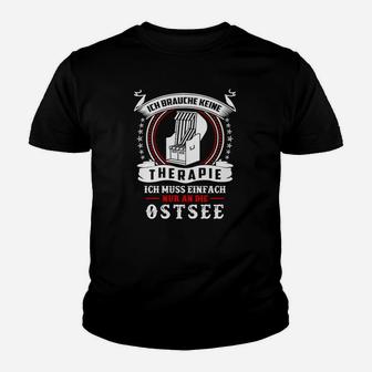 Ich Muss Nur And Die Ostsee Neuauflage Kinder T-Shirt - Seseable