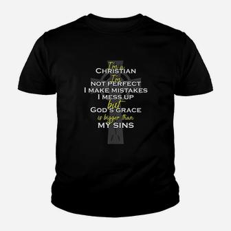 I'm A Christian I Am Not Perfect I Make Mistakes Kid T-Shirt - Seseable