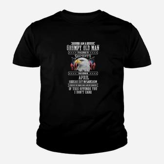 Im A Grumpy Old Man Born In April Fathers Day Gift Kid T-Shirt - Seseable