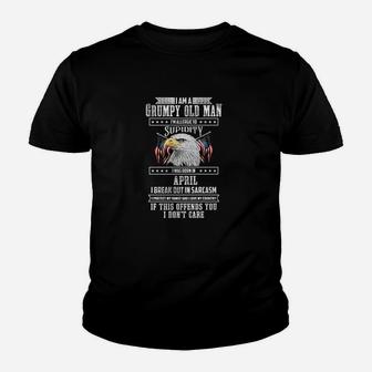 Im A Grumpy Old Man Born In April Fathers Day Kid T-Shirt - Seseable