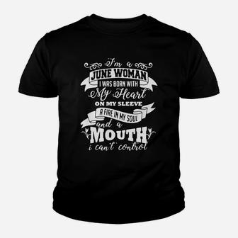 I'm A June Woman I Was Born With My Heart On My Sleeve Kid T-Shirt - Seseable
