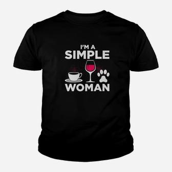 Im A Simple Woman Coffee Wine Dogs Kid T-Shirt - Seseable