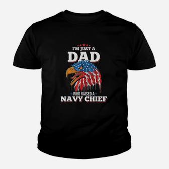 Im Just A Dad Who Raised A Navy Chief Kid T-Shirt - Seseable