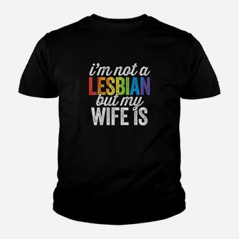 I'm Not A Lesbian But My Wife Is Lgbt Wedding Kid T-Shirt - Seseable