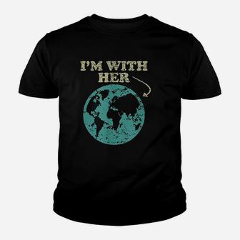 Im With Her Global Warming Climate Change Earth Kid T-Shirt - Seseable