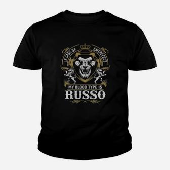 In Case Of Emergency My Blood Type Is Russo Youth T-shirt - Seseable