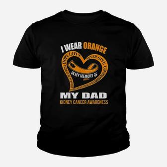 In My Memory Of My Dad Kidney Canker Awareness Kid T-Shirt - Seseable