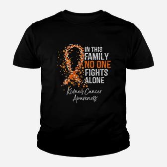 In This Family No One Fights Alone Kidney Kid T-Shirt - Seseable