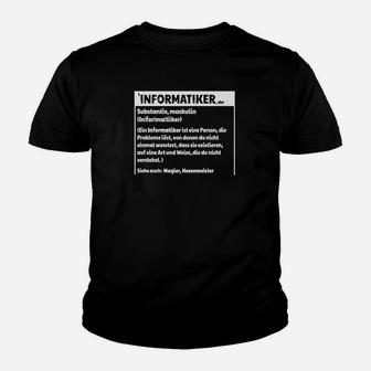 Informatiker Definition Kinder T-Shirt - Seseable