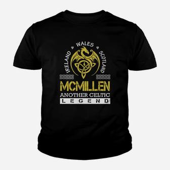 Ireland Wales Scotland Mcmillen Another Celtic Legend Name Shirts Youth T-shirt - Seseable