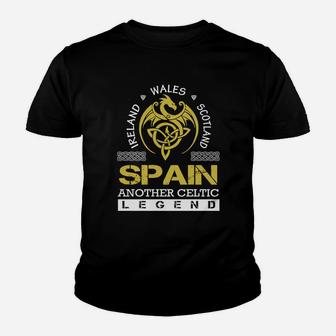 Ireland Wales Scotland Spain Another Celtic Legend Name Youth T-shirt - Seseable