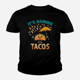 It Is Raining Tacos Funny Taco Kids Girls Boys Gift Kid T-Shirt - Seseable