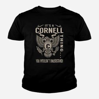 Its A Cornell Thing You Wouldnt Understand - Last Name, Surname T-shirt eagle Kid T-Shirt - Seseable