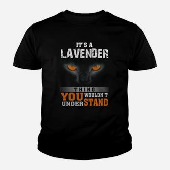 It's A Lavender Thing You Wouldn't Understand - Name Custom T-shirts Kid T-Shirt - Seseable
