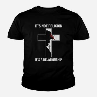 Its Not A Religion Its A Personal Relationship Kid T-Shirt - Seseable