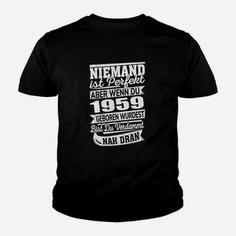 Jahrgang 1959 Kinder Tshirt, Perfektes Fast Perfekt Geburtstagsgeschenk - Seseable