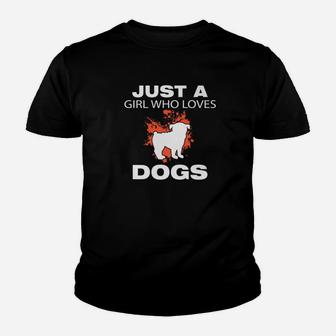 Just A Girl Who Loves Dogs Dog Lovers Funny Kid T-Shirt - Seseable
