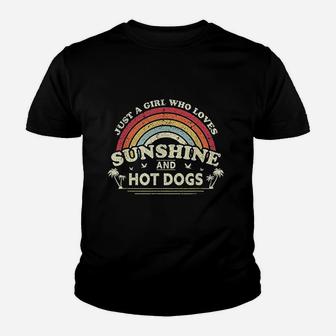 Just A Girl Who Loves Sunshine And Hot Dogs Kid T-Shirt - Seseable