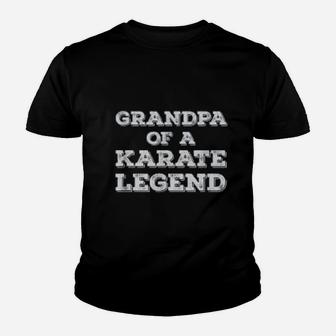 Karateka Proud Grandpa Of A Karate Legend Kid T-Shirt - Seseable