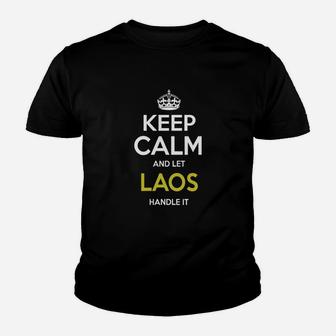 Keep Calm And Let Laos Handle It Kid T-Shirt - Seseable
