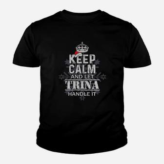 Keep Calm And Let Trina Handle It Christmas Name Shirt Kid T-Shirt | Seseable UK