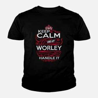 Keep Calm And Let Worley Handle It - Worley Tee Shirt, Worley Shirt, Worley Hoodie, Worley Family, Worley Tee, Worley Name, Worley Kid, Worley Sweatshirt Kid T-Shirt - Seseable