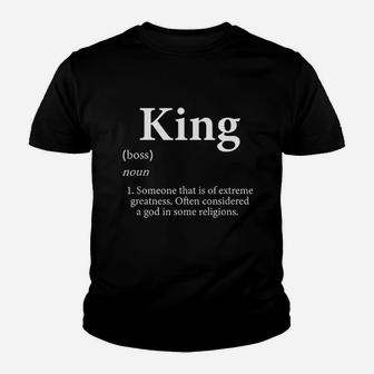 King Definition Funny Personalized Name Gift For Kings Kid T-Shirt - Seseable