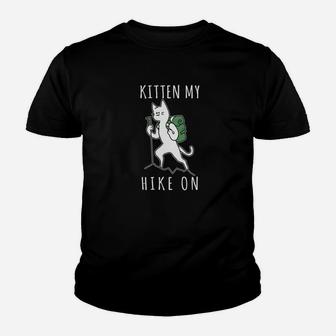 Kitten My Hike On Funny Cat Lover Hiking Premium Kid T-Shirt - Seseable