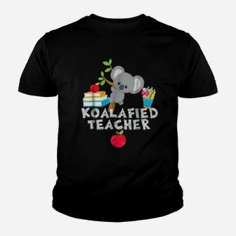 Koalafied Teacher Proud School Teacher Koala Kid T-Shirt - Seseable