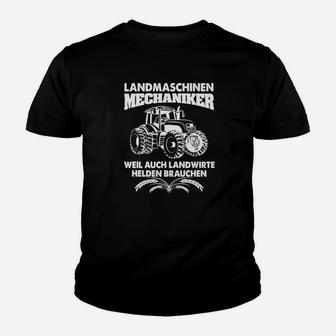 Landmaschinen Mechaniker Weil Auch Landwirte Helden Brauchen Kinder T-Shirt - Seseable