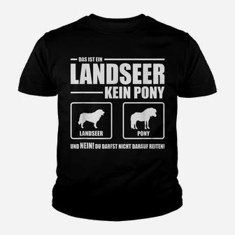 Landseer Kein Pony Hund Hunde Spruch Shi Kinder T-Shirt - Seseable