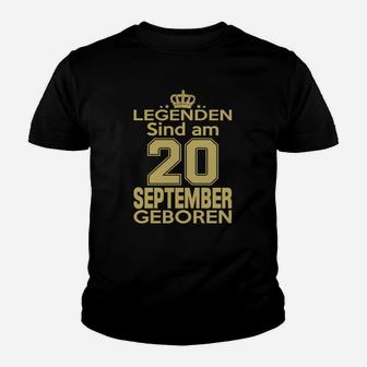 Legenden Sind Am 20 September Geboren Kinder T-Shirt - Seseable