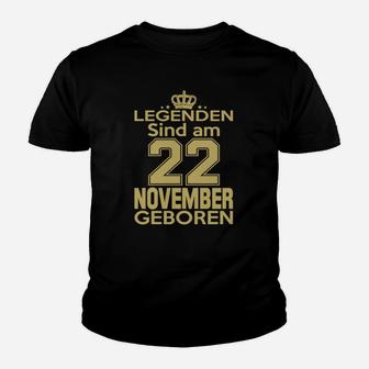 Legenden Sind Am 22 November Geboren Kinder T-Shirt - Seseable