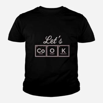 Lets Cook Periodic Funny Cooking Chemistry Elements Science Kid T-Shirt - Seseable