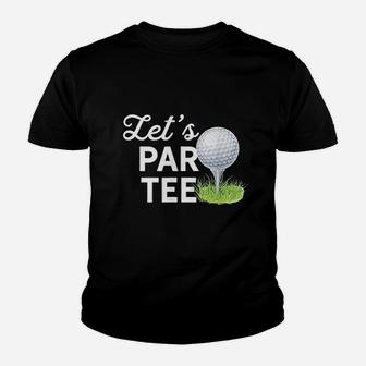 Let's Par Tee Golf Ball With Tee Pin Funny Golf Club Kid T-Shirt - Seseable