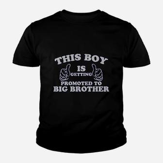 Little Boys' This Boy Is Getting Promoted To Big Brother Kid T-Shirt - Seseable