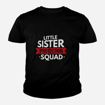 Little Sister Protection Squad Funny Big Brother Siblings Kid T-Shirt - Seseable