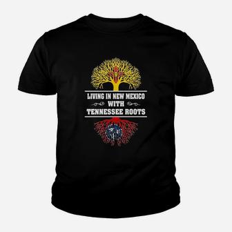 Living In New Mexico With Tennessee Roots Kid T-Shirt - Seseable