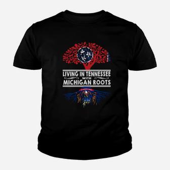 Living In Tennessee With Michigan Roots Kid T-Shirt - Seseable