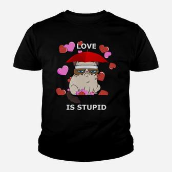 Love Is Stupid Valentines Cat Angry Miserable Grumpy Kid T-Shirt - Seseable