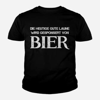 Lustiges Bier-Slogan Kinder Tshirt, Heutige Laune durch Bier Gesponsert - Seseable